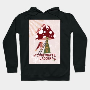 Way to Climb the Corporate Ladder with Swedish gnome and magic mushrooms - yellow, green Hoodie